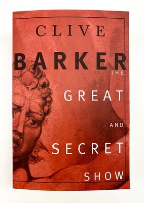 NEW - The Great and Secret Show, Clive Barker