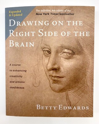 NEW - Drawing on the Right Side of the Brain (Definitive, Expanded, Updated), Edwards, Betty