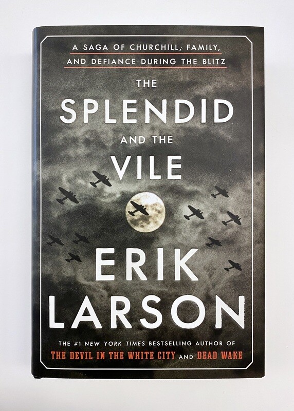 NEW - The Splendid and The Vile, Larson, Erik