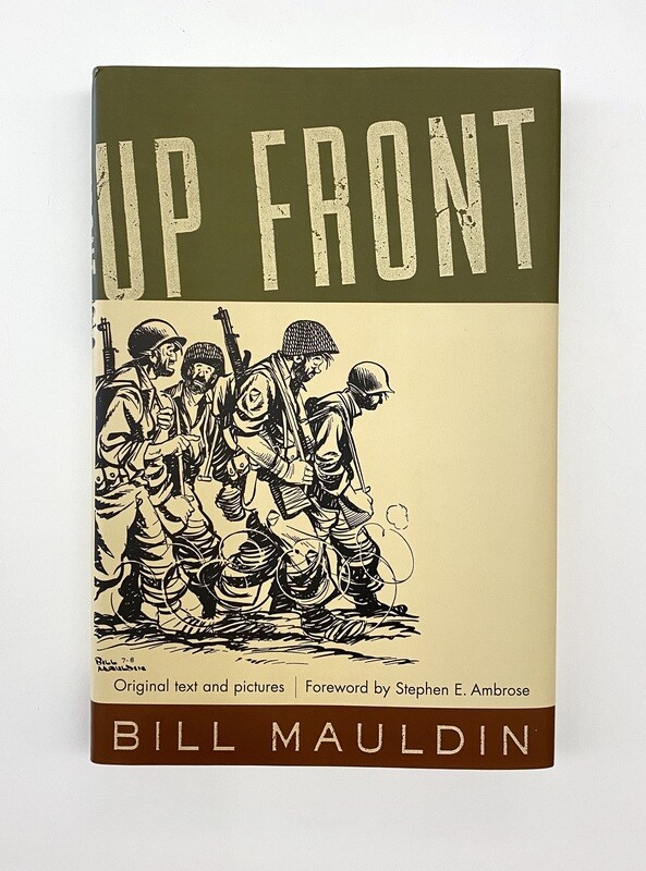 NEW - Up Front, Bill Mauldin