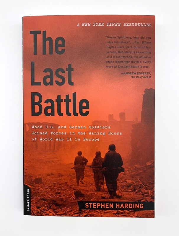 NEW - The Last Battle, Stephen Harding
