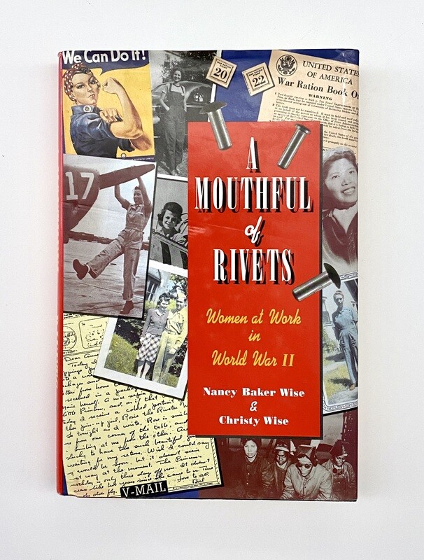 USED - A Mouthful of Rivets, Nancy Baker Wise, Christy Wise