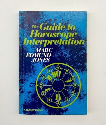 The Guide to Horoscope Interpretation, Marc Edmund Jones