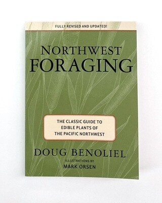 NEW - Northwest Foraging, Doug Benoliel