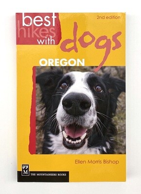 NEW - Best Hikes with Dogs Oregon, Ellen Morris Bishop