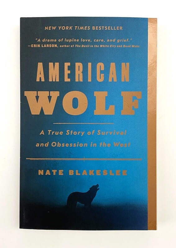 NEW - American Wolf, Blakeslee, Nate