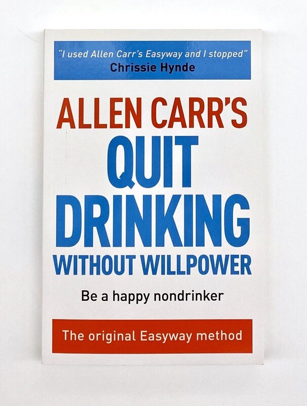 NEW - Allen Carr&#39;s Quit Drinking Without Willpower