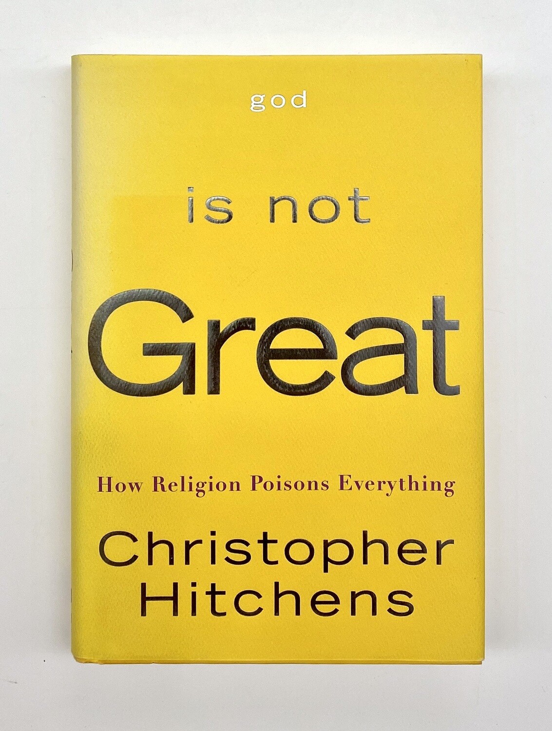 USED - God is Not Great: How Religion Poisons Everything, Hitchens, Christopher 
