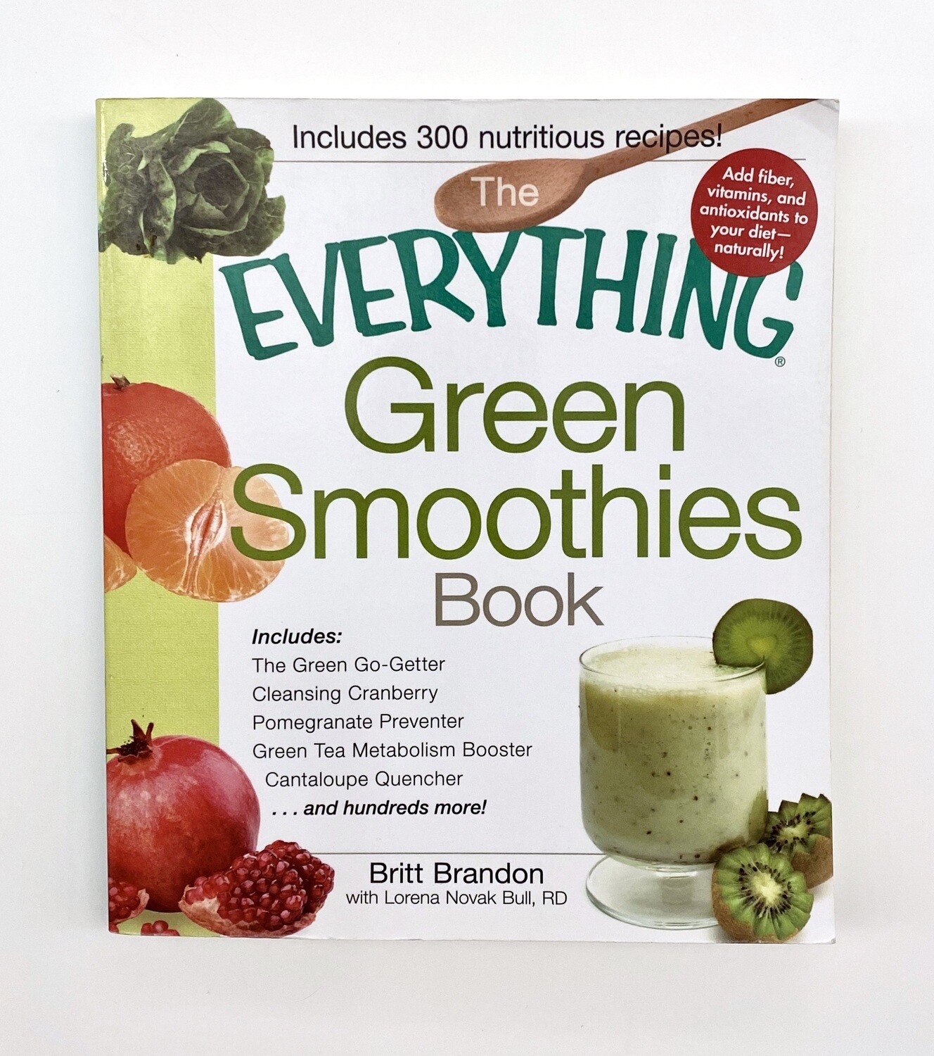 USED - Everything Green Smoothies Books, Britt Brandon