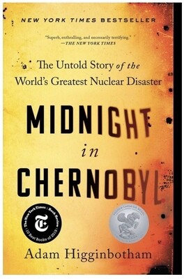 NEW - Midnight in Chernobyl, Higginbotham, Adam 