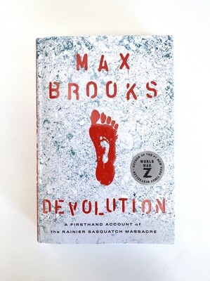 NEW - Devolution: A Firsthand Account of the Rainier Sasquatch Massacre, Brooks, Max