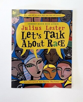 NEW - Let's Talk About Race, Lester, Julius 