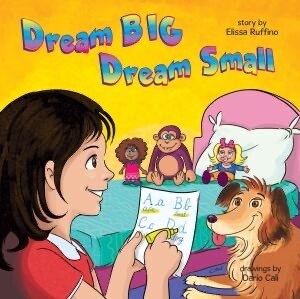 Dream Big, Dream Small Book