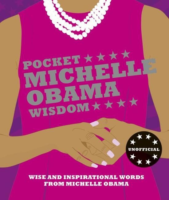 Pocket Wisdom Michelle Obama