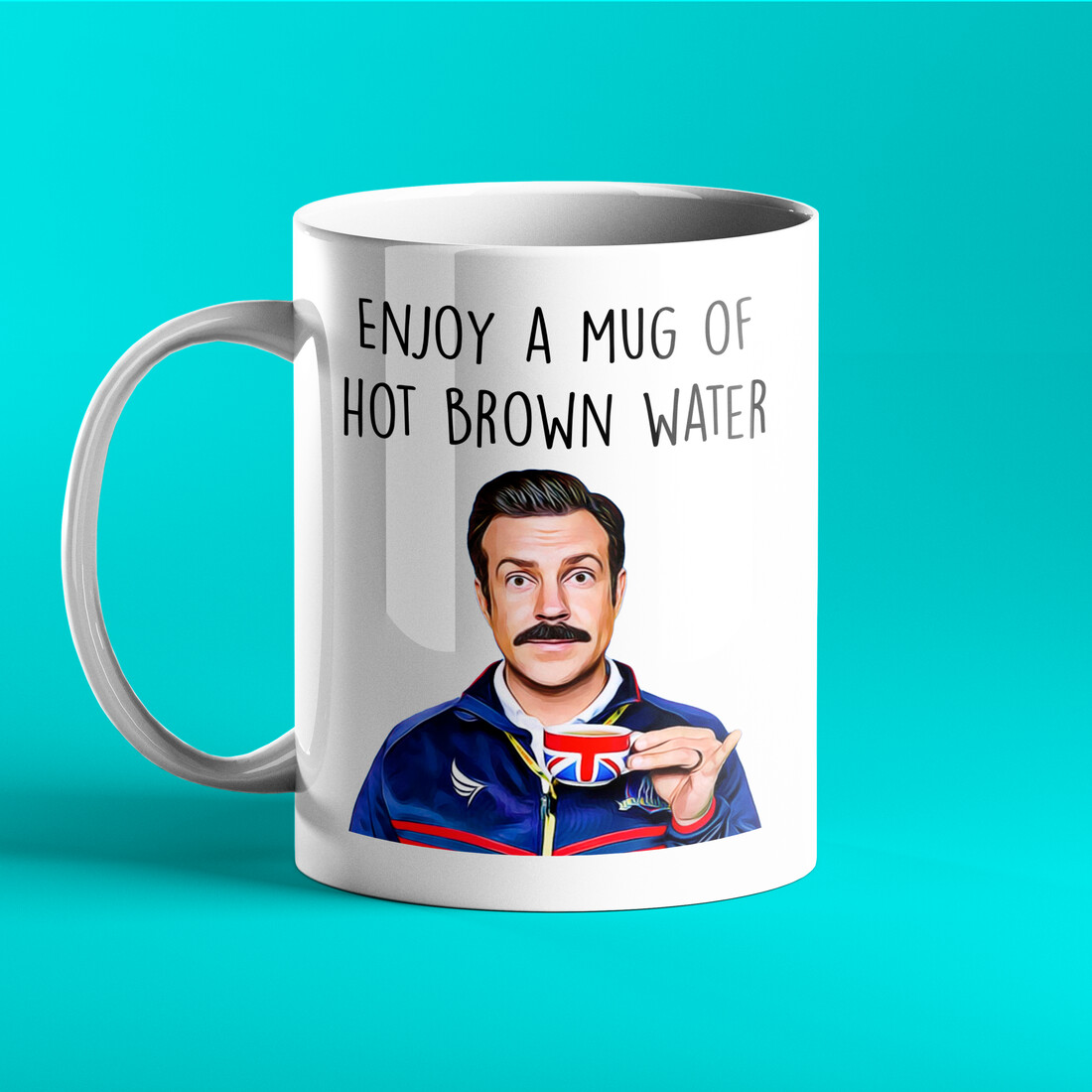 Ted Lasso Brown Water Mug