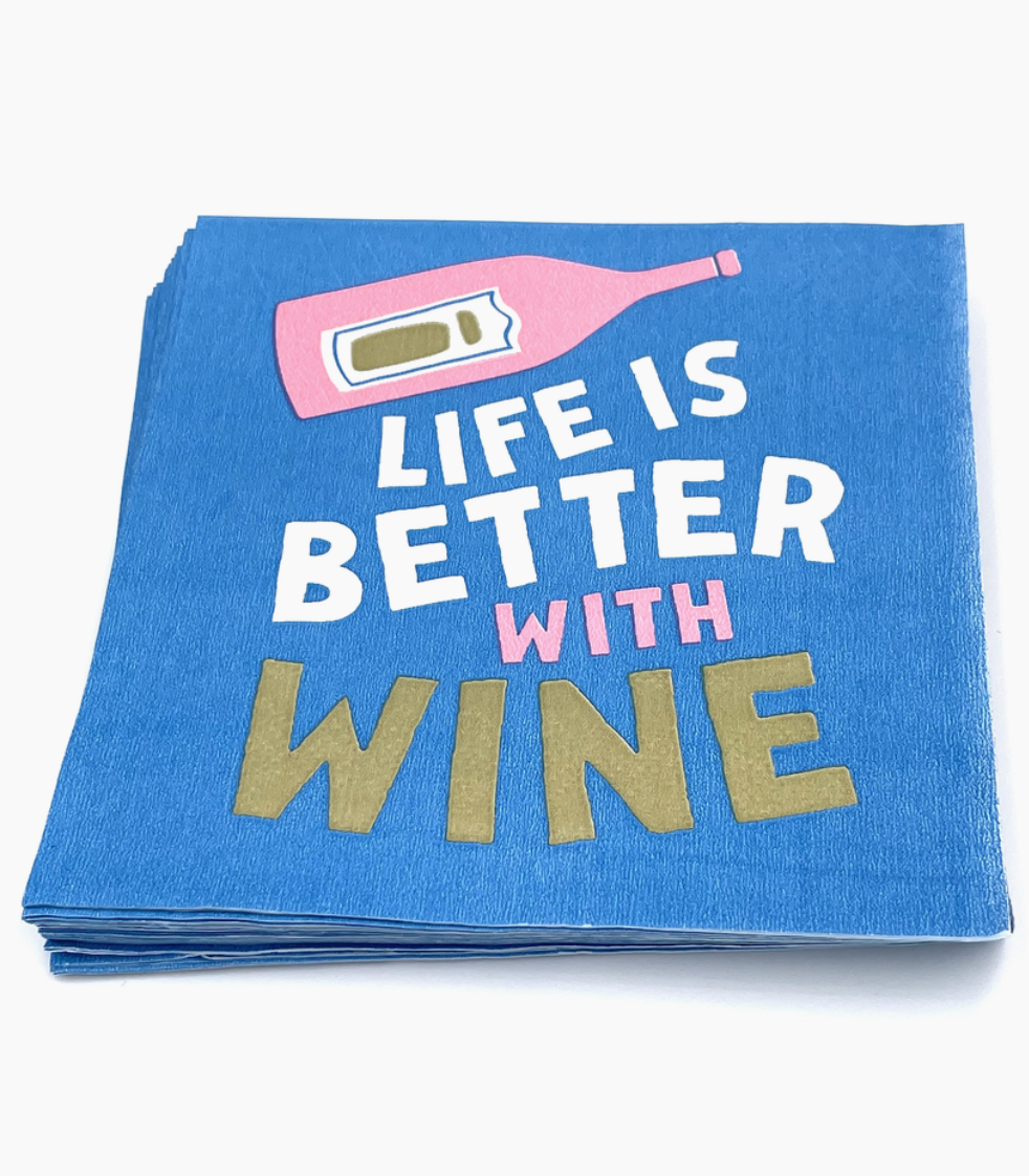 Cocktail Napkin - Life is Better with Wine 