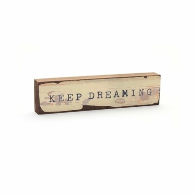Cedar Mountain Timber Bits - Keep Dreaming