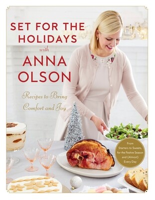 Anna Olson | Set for the Holidays with Anna Olson Cookbook