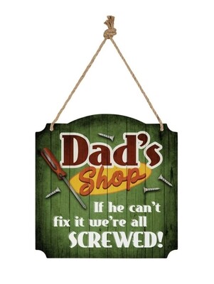 Hanging Metal Wall Sign - Dad's Shop