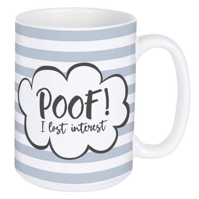 Carson Mug | POOF! I Lost Interest