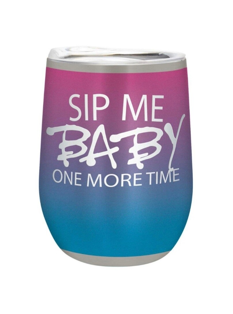 Carson 12oz Stainless Steel Wine Tumbler - Sip Me Baby One More Time