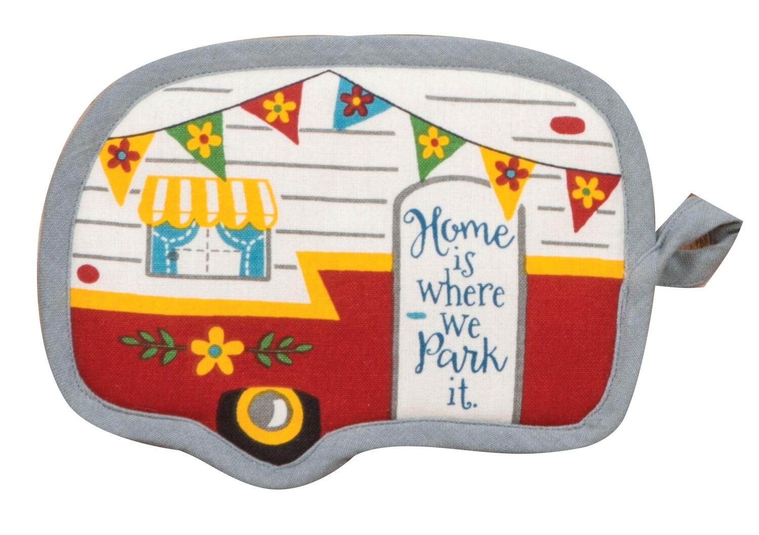 Kay Dee Designs Shaped Potholder | Happy Camper - Home Is Where We Park It