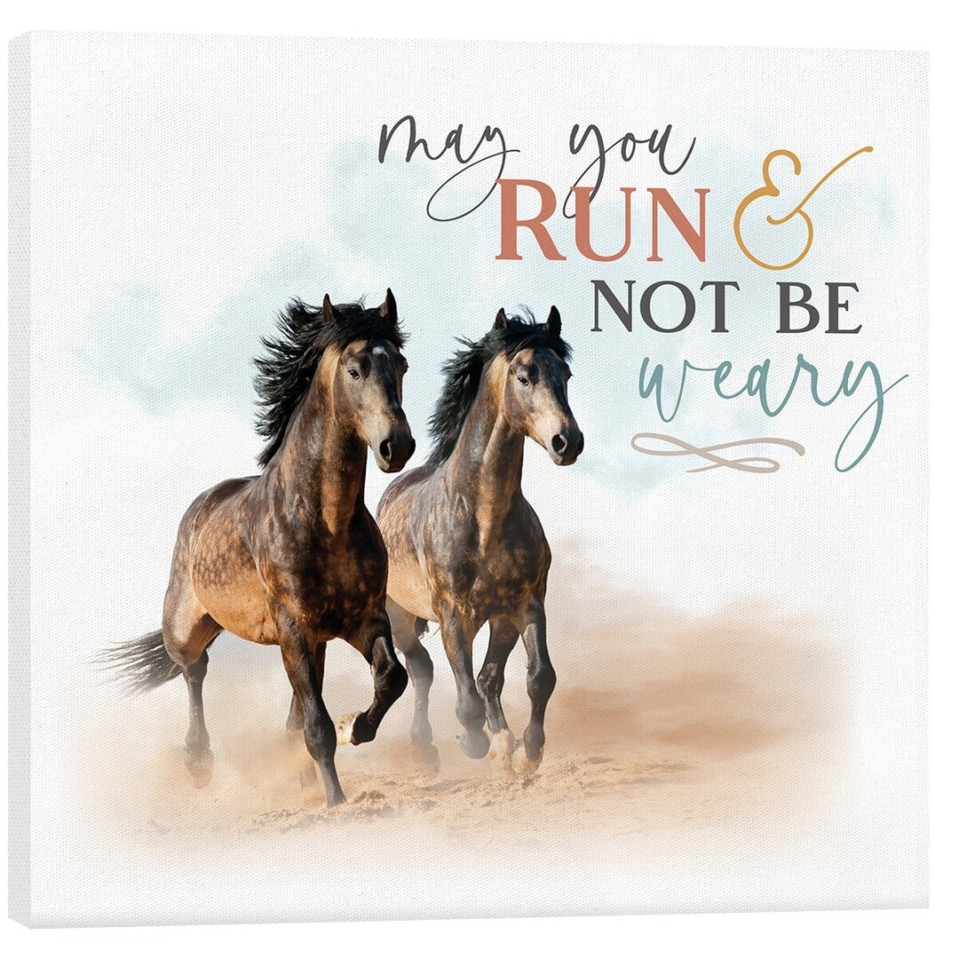 P.G. Dunn Canvas - May You Run & Not Be Weary