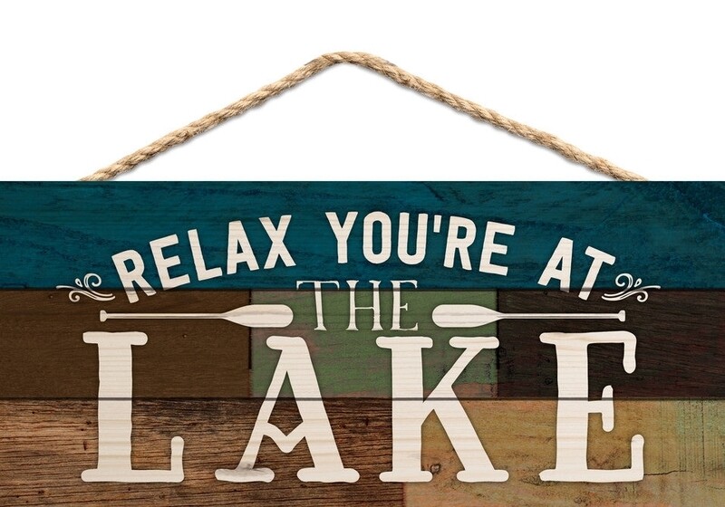 P.G. Dunn Small String Sign - Relax You&#39;re At The Lake