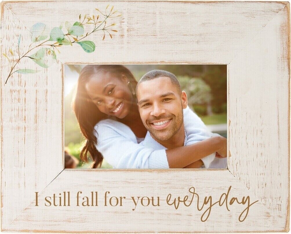 P.G. Dunn Frame - I Still Fall For You Everyday