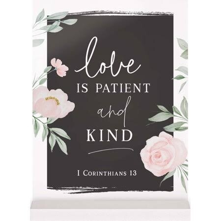 P.G. Dunn Glossy Acrylic Sign - Love Is Patient