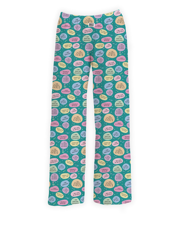 Brief Insanity Sleep Pants | Positive Affirmation