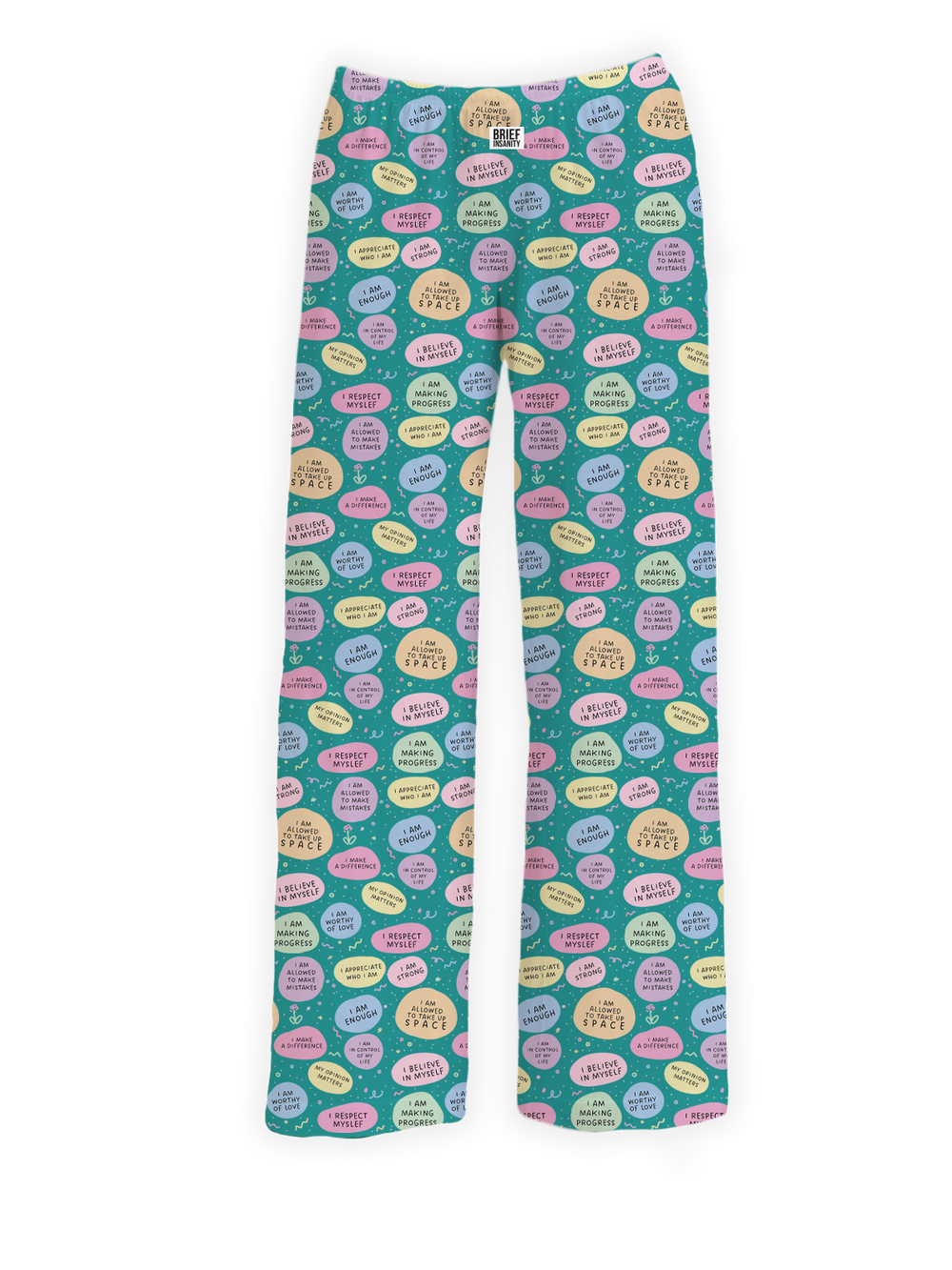 Brief Insanity Sleep Pants | Positive Affirmation