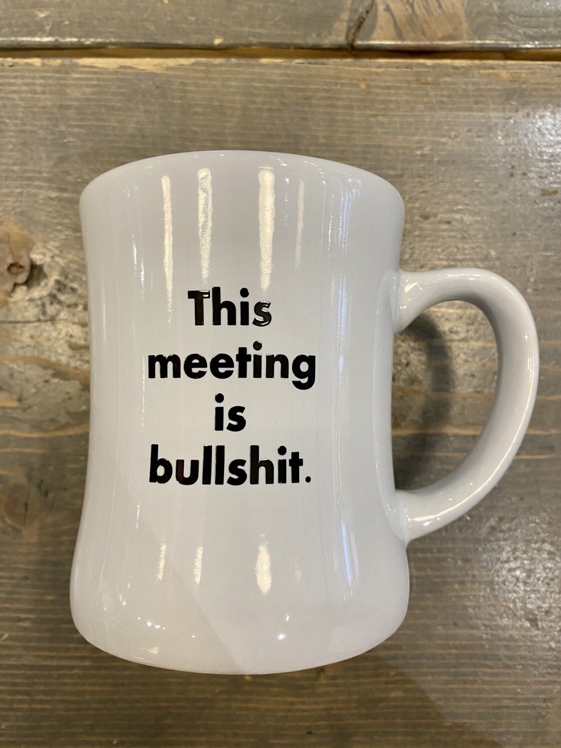 This Meeting Is Bullshit Mug
