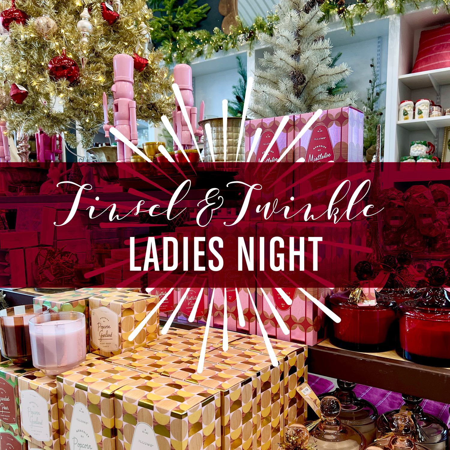 Tinsel &amp; Twinkle Ladies Night