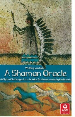 A Shaman Oracle  40 Mythical Soul Images from the Indian Southwest
