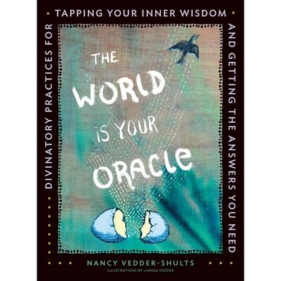 World is Your Oracle: Divinatory Practices