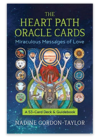 The Heart Path Oracle Cards: Miraculous Messages of Love