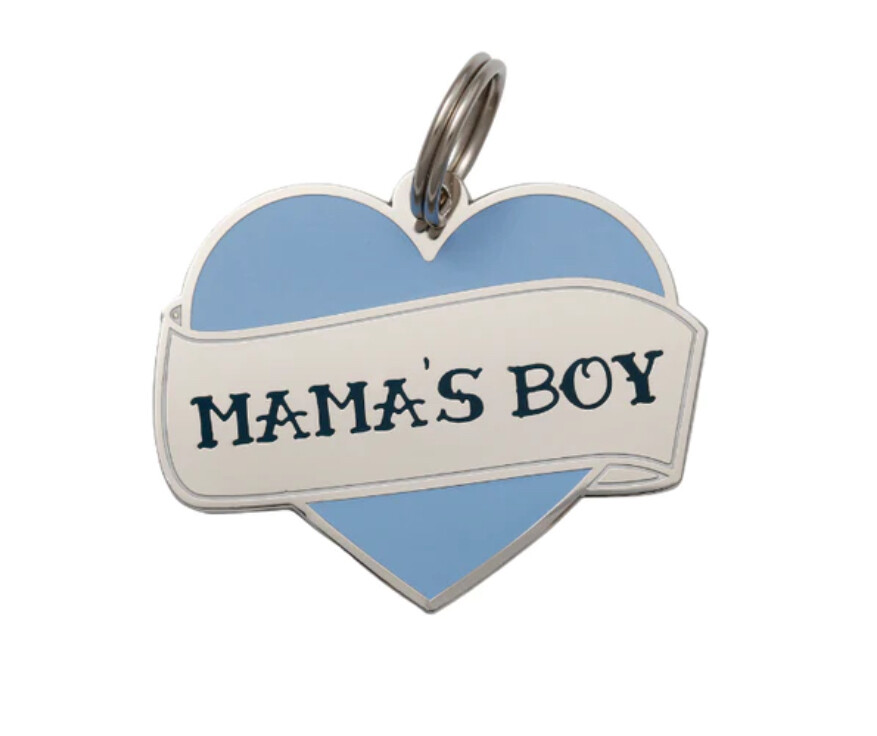 Mama&#39;s Boy Tag