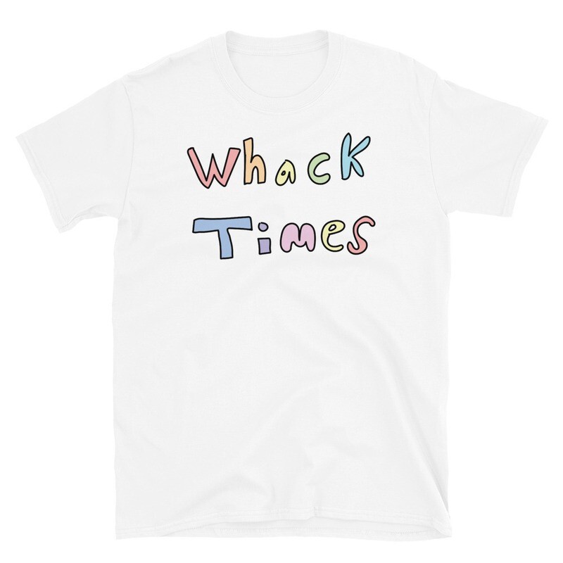 Whack Times T-Shirt