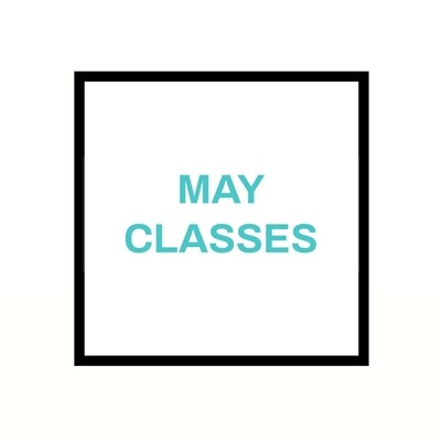 May Classes