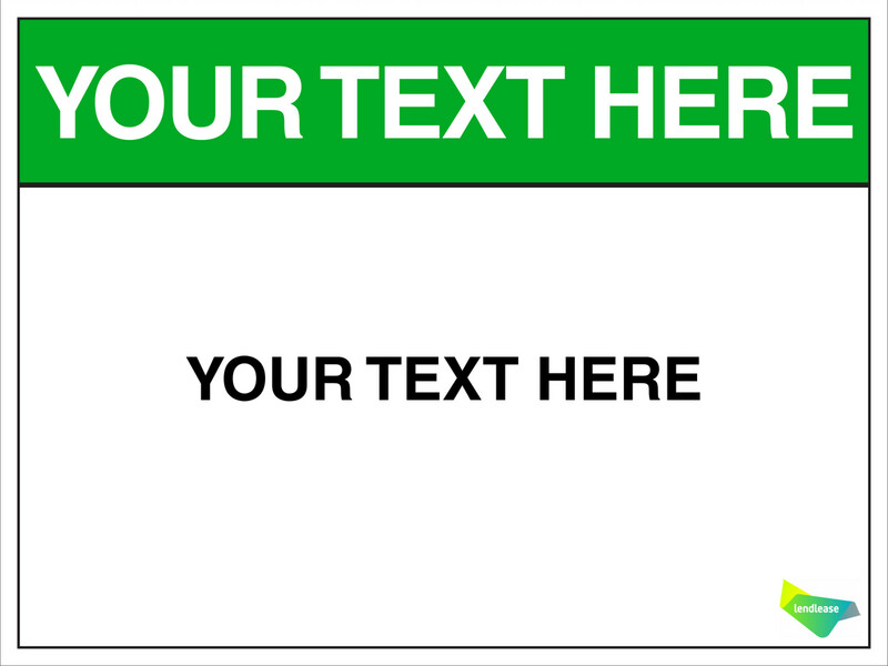 Generic Safety - Custom Message - 14&quot;x20&quot; Coroplast