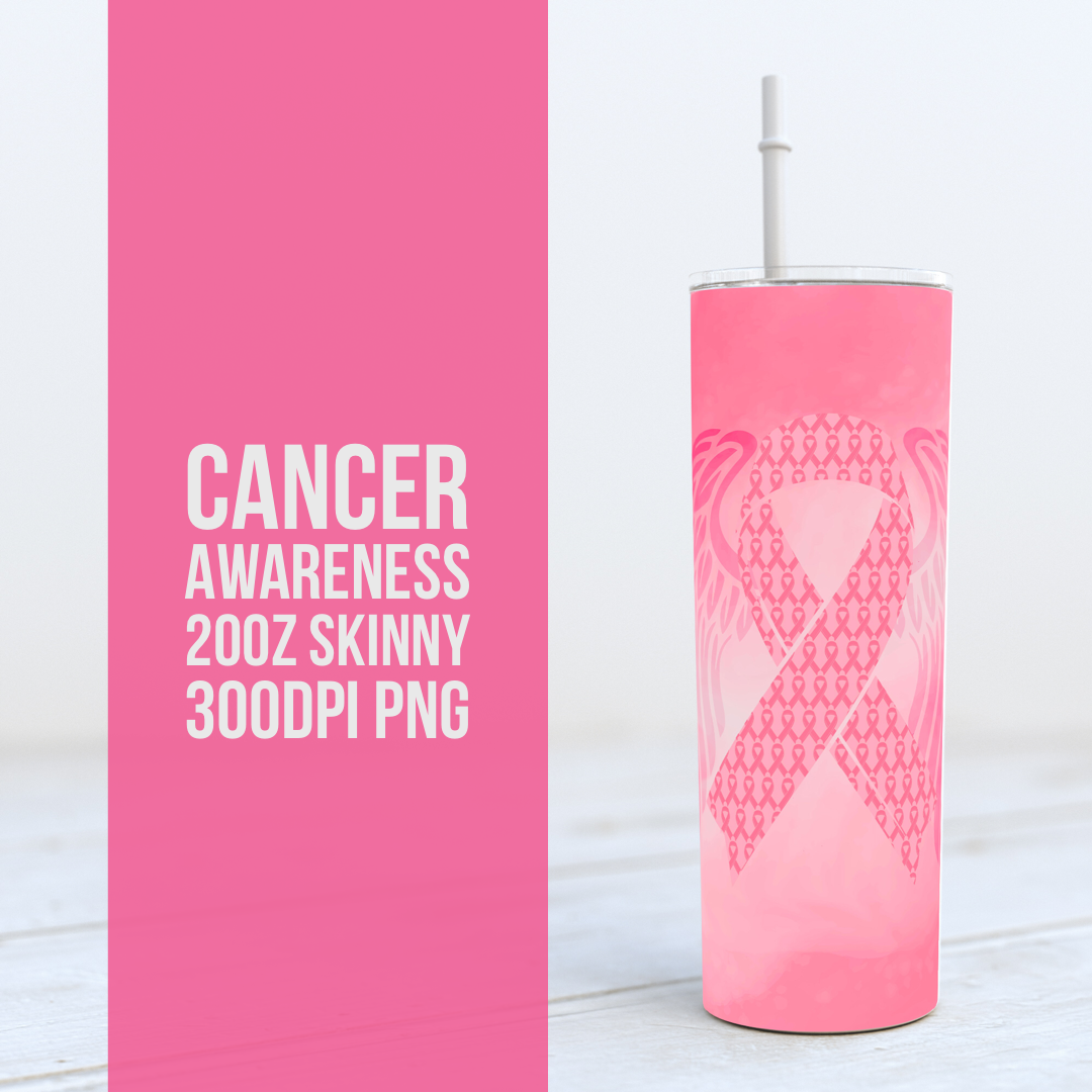 Cancer Awareness PINK -  20oz Skinny TUMBLER PNG Sublimation