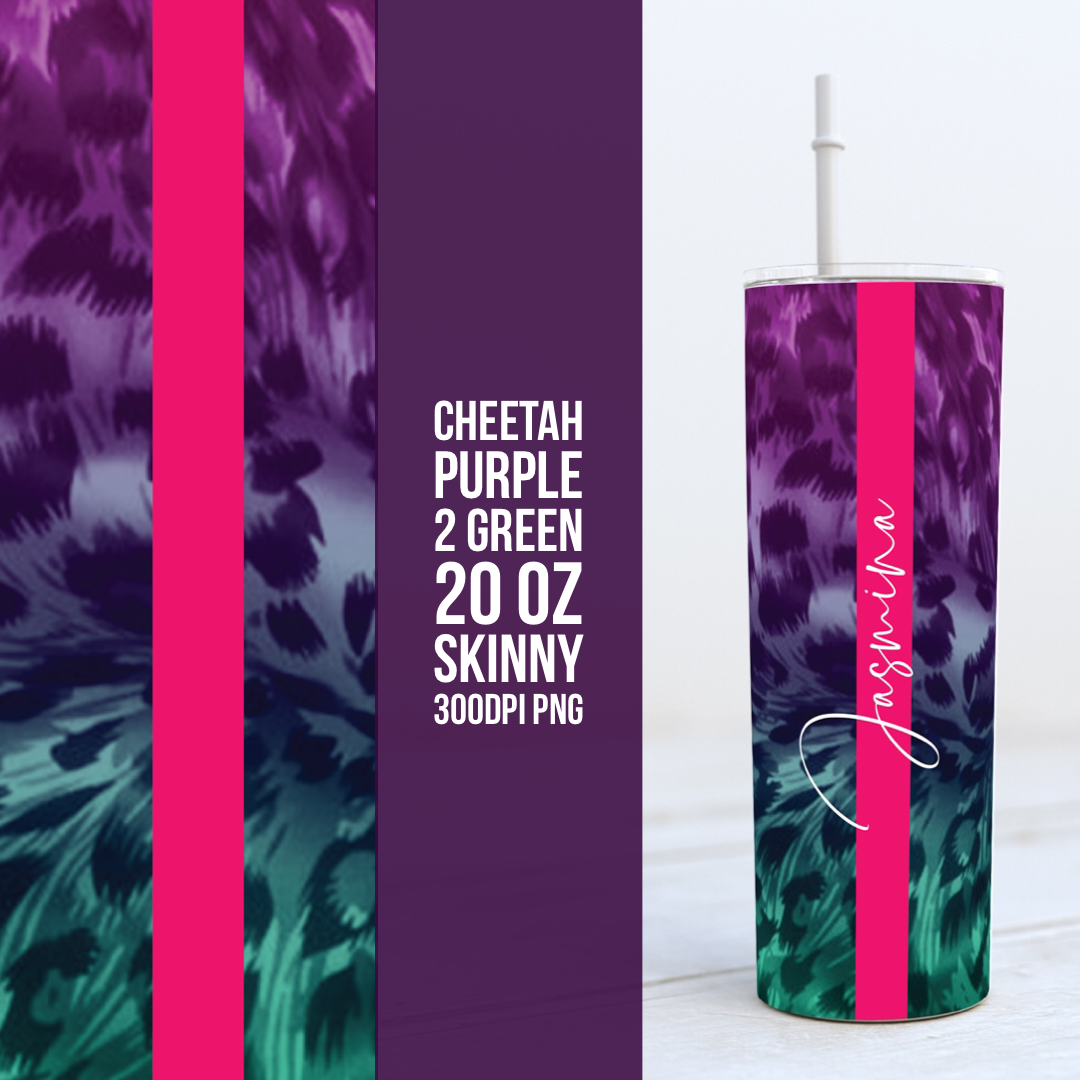 Cheetah Purple to Green -  20oz Skinny TUMBLER PNG Sublimation