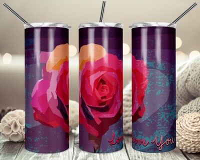 Love You Rose Canvas Painting  - 20oz Tapered + 20oz STRAIGHT TUMBLER PNG Sublimation