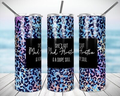 Mad Hustle 20/30oz Taper + STRAIGHT TUMBLER PNG Sublimation