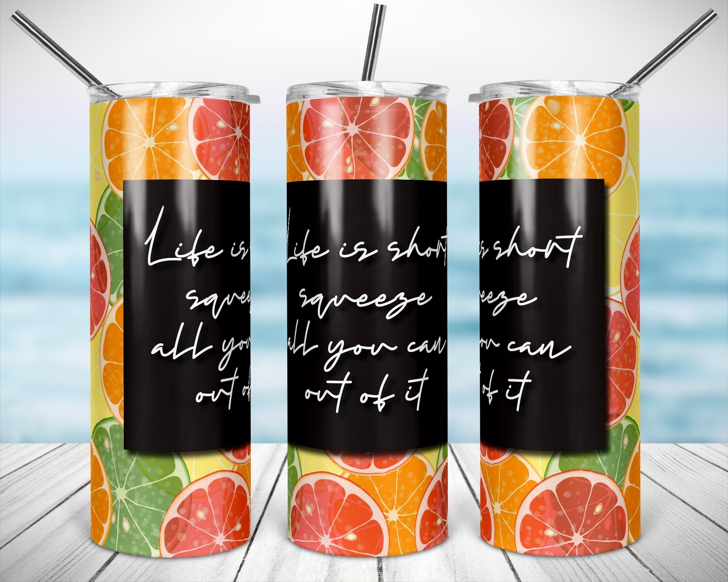 Life is Short Squeeze it-   20/30oz Taper + STRAIGHT TUMBLER PNG Sublimation