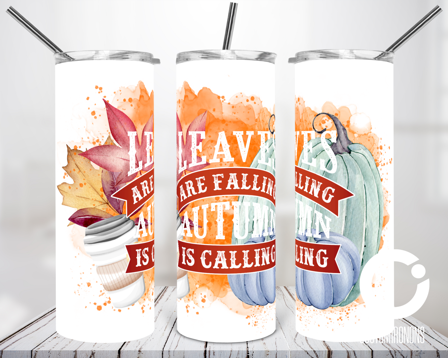 Leaves are Falling - 20oz Tumbler Digital Download