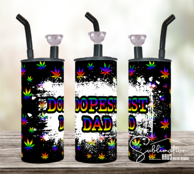 Dopest Dad Smoke Tumbler Digital Download