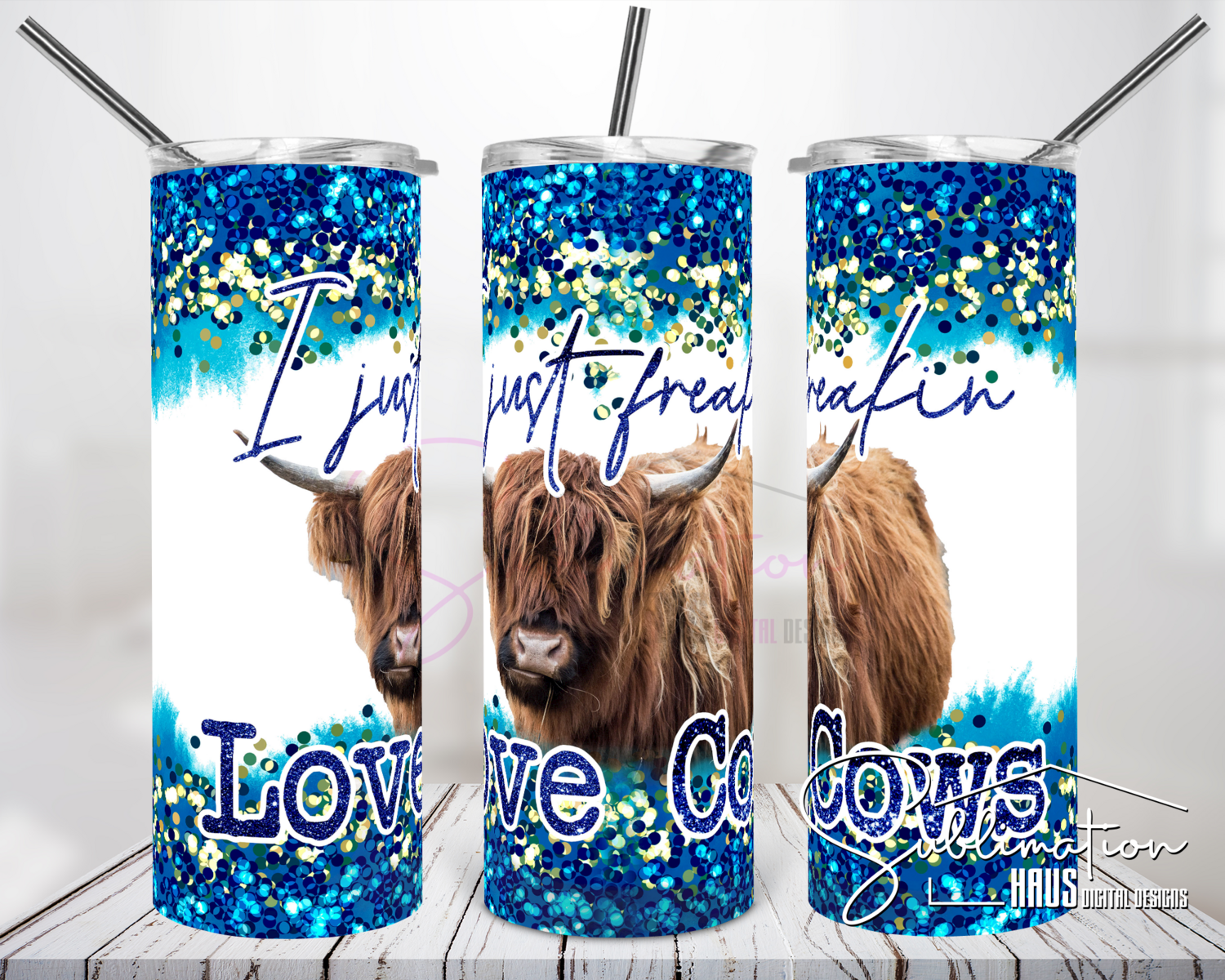 I freakin love cows - 20oz Tumbler Design