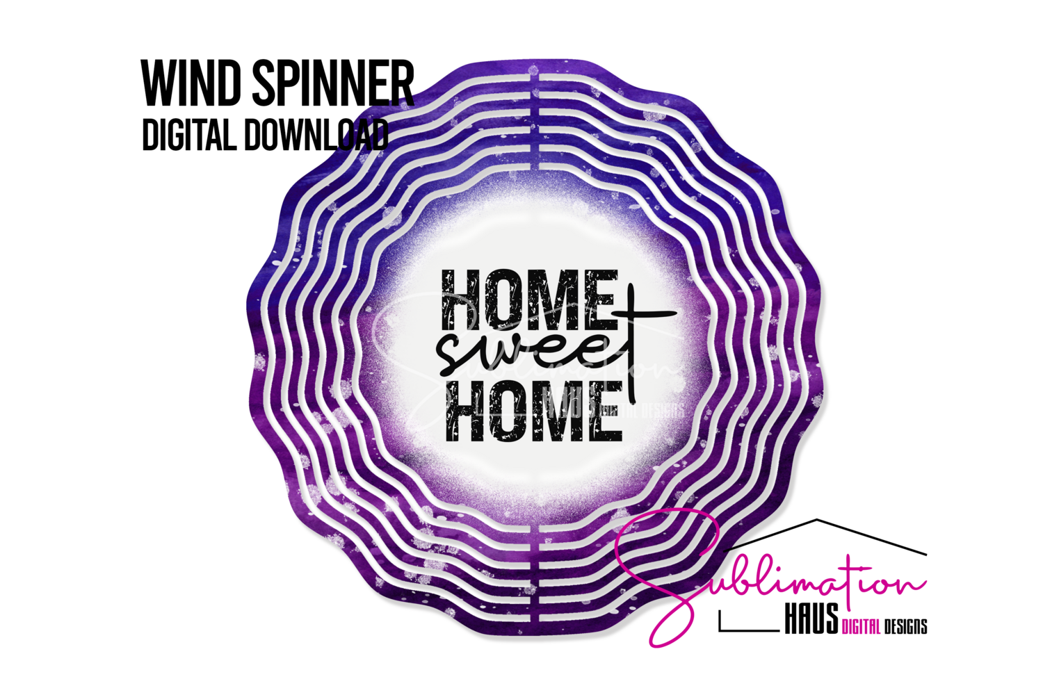 Wind Spinner - Home Sweet Home